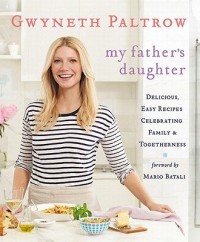 My Father's Daughter by Gwyneth Paltrow